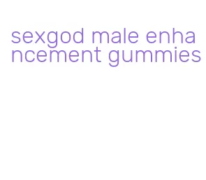 sexgod male enhancement gummies