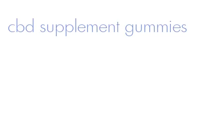 cbd supplement gummies