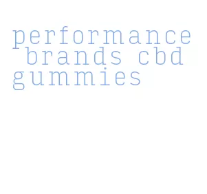 performance brands cbd gummies