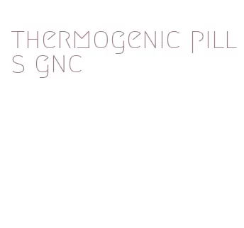 thermogenic pills gnc