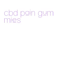 cbd pain gummies