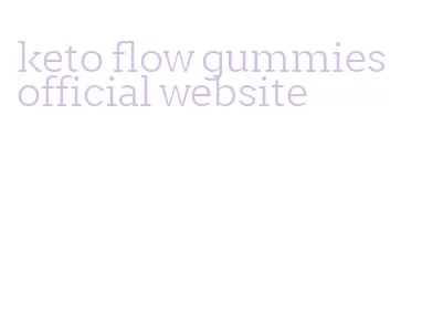 keto flow gummies official website