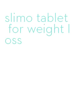 slimo tablet for weight loss