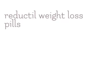 reductil weight loss pills