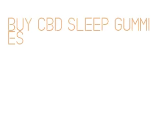 buy cbd sleep gummies