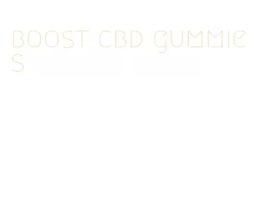 boost cbd gummies