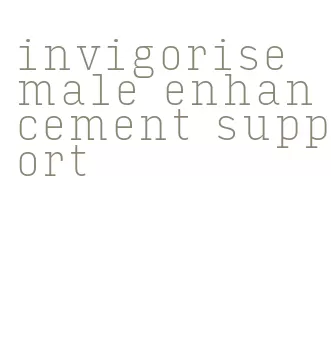 invigorise male enhancement support