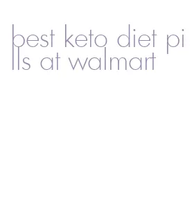 best keto diet pills at walmart