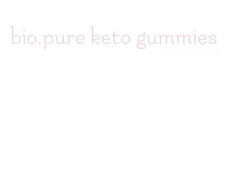 bio.pure keto gummies