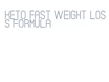 keto fast weight loss formula