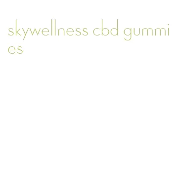 skywellness cbd gummies