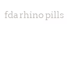 fda rhino pills