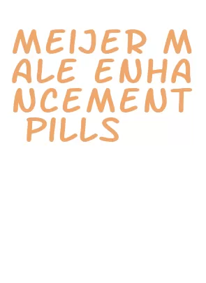 meijer male enhancement pills