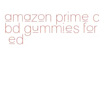 amazon prime cbd gummies for ed