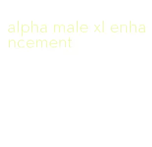 alpha male xl enhancement