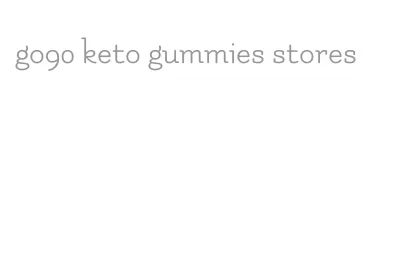 go90 keto gummies stores