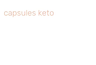 capsules keto