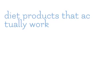 diet products that actually work