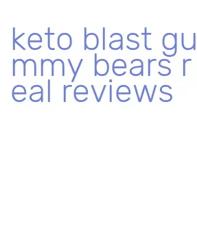 keto blast gummy bears real reviews