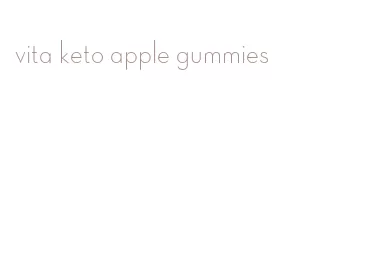 vita keto apple gummies