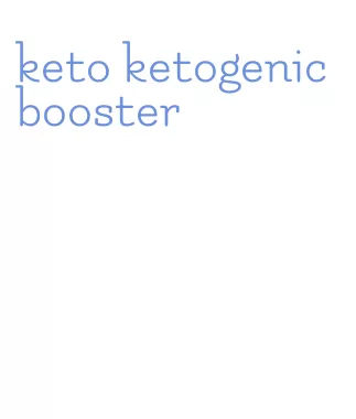 keto ketogenic booster