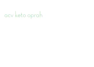 acv keto oprah