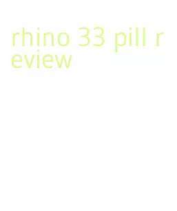 rhino 33 pill review