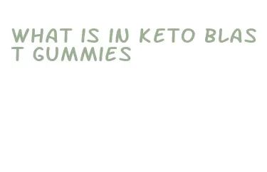 what is in keto blast gummies