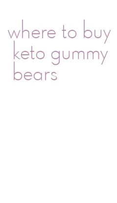 where to buy keto gummy bears