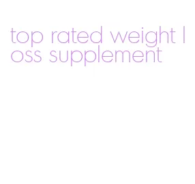 top rated weight loss supplement