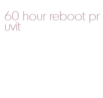 60 Hour Reboot Pruvit - ﻿Cyclamed