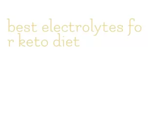 best electrolytes for keto diet