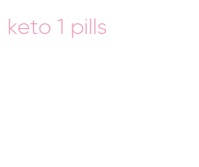 keto 1 pills