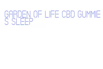 garden of life cbd gummies sleep