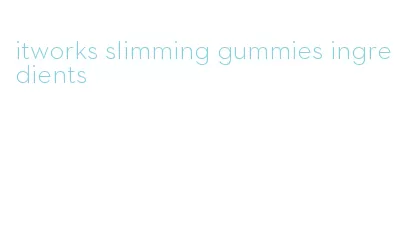 itworks slimming gummies ingredients