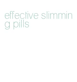 effective slimming pills