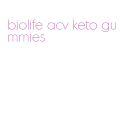 biolife acv keto gummies