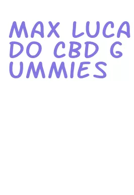 max lucado cbd gummies