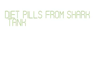 diet pills from shark tank