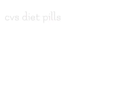 cvs diet pills