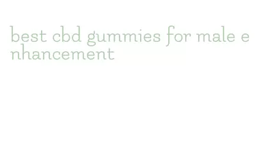 best cbd gummies for male enhancement