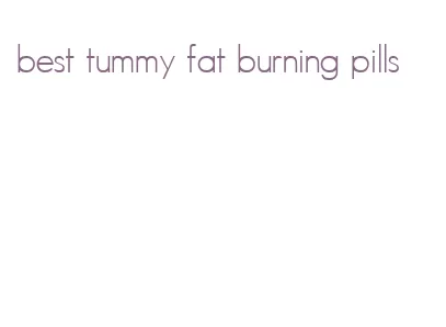 best tummy fat burning pills