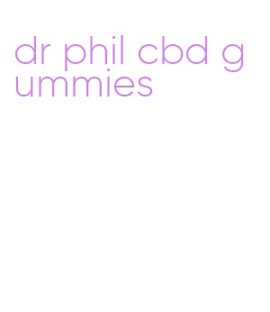 dr phil cbd gummies