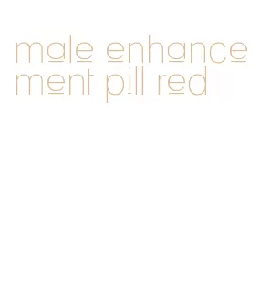 male enhancement pill red