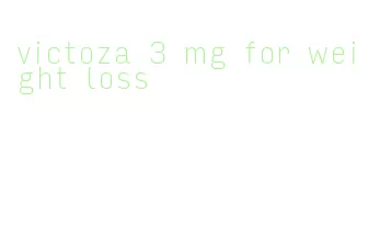 victoza 3 mg for weight loss