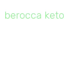 berocca keto