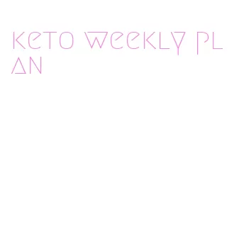 keto weekly plan