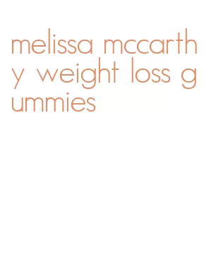 melissa mccarthy weight loss gummies