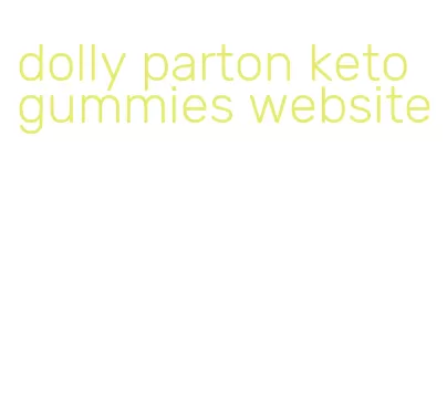 dolly parton keto gummies website