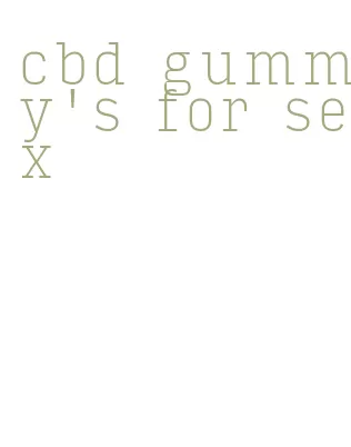 cbd gummy's for sex